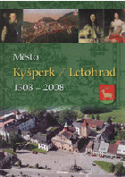 Město Kyšperk, Letohrad 1308-2008