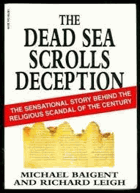 The Dead Sea Scrolls Deception - Michael Baigent
