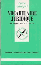 Vocabulaire juridique - De Fontette François