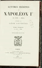 Lettres inédites de Napoléon 1er. Tome 2