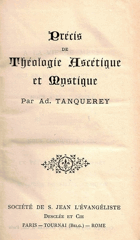 Précis de Théologie Ascétique et Mystique par Tanquerey