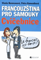 Francouzština pro samouky - Cvičebnice