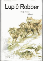 Lupič Robber