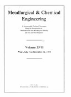 Metallurgical and Chemical Engineering. A Semi-Monthly Technical Newspaper, Being the Incorporation ...
