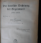 Die deutsche Dichtung der Gegenwart 1885-1923, Hans Naumann. Published by Metzlersche ...