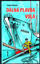 Dálná plavba volá