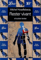 Rester vivant et autres textes