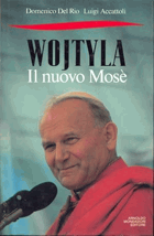 Wojtyla - il nuovo Mose
