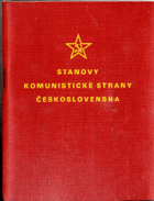 Stanovy Komunistické strany Československa schválené 12. sjezdem KSČ dne 8. prosince 1962, ...