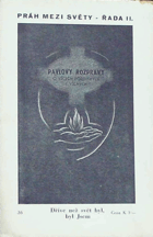 Pavlovy rozpravy o věcech pozemských i věcných 22-40