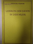 Lexikon der Juden in der Musik. Mit einem Titelverzeichnis jüdischer Werke. Zusammengestellt im ...