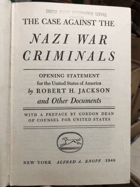 The case against the Nazi War criminals. Opening statement for the United States of America