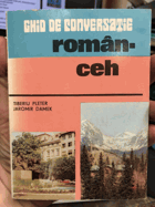 Ghid de couversaţie romăn-ceh . Rumunsko-česká konverzační příručka