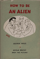 How to be an alien