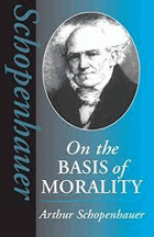 On the Basis of Morality By Arthur Schopenhauer