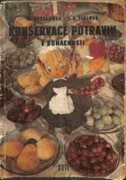 Konservace potravin v domácnosti