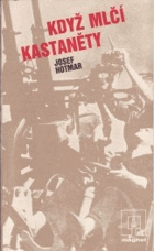 Když mlčí kastaněty