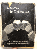 Das Bier im Volksmund. Alte Sprichwörter und Redensarten. von Hermann, Leonard