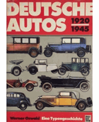 Deutsche Autos 1920-1945 . Alle dtsch. Personenwagen der damaligen Zeit