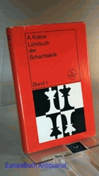 Lehrbuch der Schachtaktik. Bd. 1