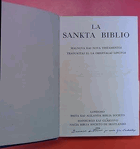 La Sankta Biblio - Malnova kaj Nova Testamentoj tradukitaj el la originalaj lingvoj