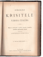 Přední křisitelé národa českého 1 Boje a usilování o právo jazyka českého začátkem ...