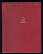 Der Geist des Ganzen von Julius Langbehn dem Rembrandtdeutschen. Zum Buch geformt von Benedikt ...