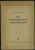 Die Reproduktions Photographie