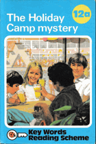 The Holiday Camp Mystery (The Ladybird Key Words Reading Scheme)
