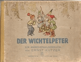 Der Wichtelpeter - Ein Märchenbilderbuch