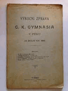 Výroční zpráva cís. král. gymnasia v Písku za školní rok 1911/12