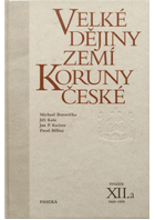 Velké dějiny zemí Koruny české XIIa 1860-1890
