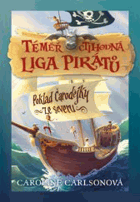 Téměř ctihodná liga pirátů - Poklad Čarodějky ze severu