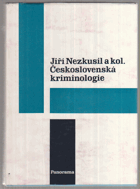 Československá kriminologie. Vysokošk. učebnice