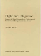 Flight and integration - causes of mass exodus from Ethiopia and problems of integration in the ...