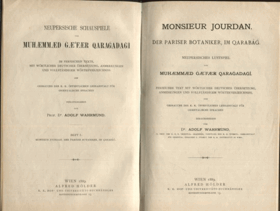 Monsieur Jourdan, der Pariser Botaniker, im Quarabag. Neupersisches Lustspiel von Mahaemmaed ...