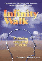 Infinity walk . preparing your mind to learn