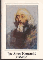 Jan Amos Komenský 1592-1670