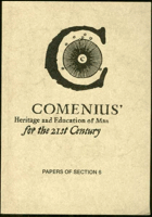 2SVAZKY Comenius's heritage and education of man for the 21st century. Papers of section 5+6. ...