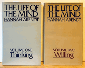 2SVAZKY The Life of the Mind (COMPLETE TWO-VOLUME FIRST EDITION SET) - Volume One - Thinking; ...