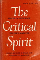 The critical spirit essays in honor of Herbert Marcuse