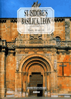 Real colegiata de san isidoro - historia, arte y vida - St Isidore's Basilica, León - History, Art ...
