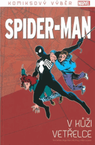 Spider-Man V kůži vetřelce - edice Komiksový výběr Marvelu