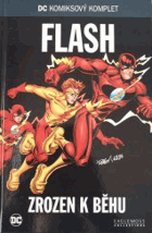 Flash Zrozen k běhu - DC komiksový komplet