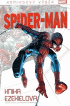 Spider-Man Kniha Ezekielova - edice Komiksový výběr Marvelu
