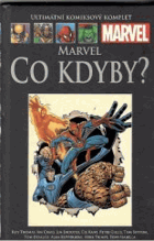 Marvel - Co kdyby?