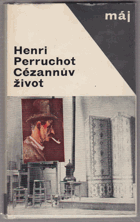 Cézannův život - Cézanne ČESKY