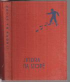 Jindra na stopě - dobrodružný román