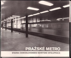 Pražské metro PORTFOLIO!!(Stavba československo-sovětské spolupráce) fotografické r.v. 1974, ...
