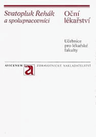 Oční lékařství - celostátní vysokoškolská učebnice pro lékařské fakulty v ČSSR